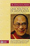 Il Dalai Lama. Una politica di gentilezza