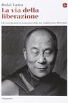 La via della liberazione