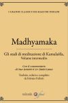 Madhyamaka. Gli stadi di meditazione di Kamalaśila, Volume intermedio