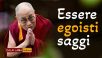 Essere egoisti saggi