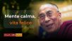 Mente calma, vita felice